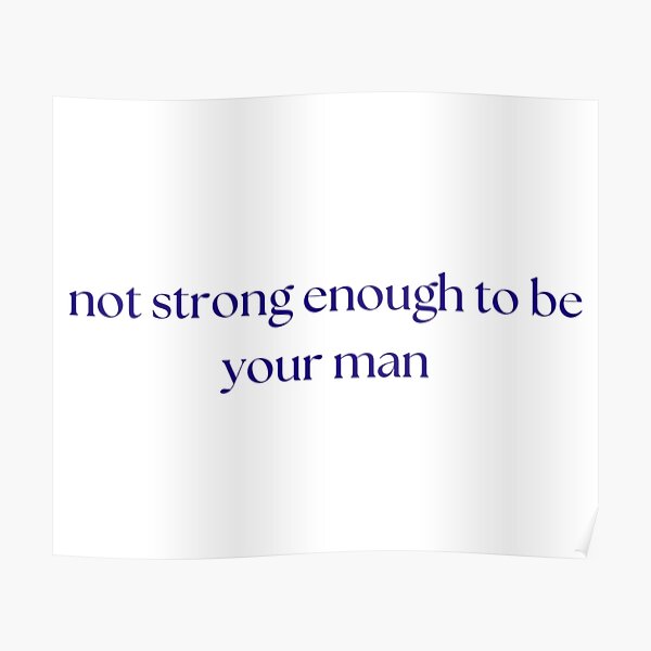 'Not Strong Enough to Be Your Man' by Boygenius Poster RB0208 product Offical boygenius Merch